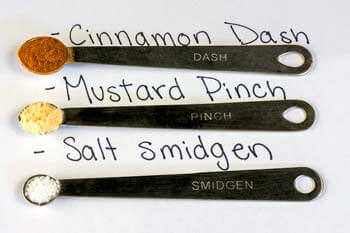 A dash, a pinch and a smidgen