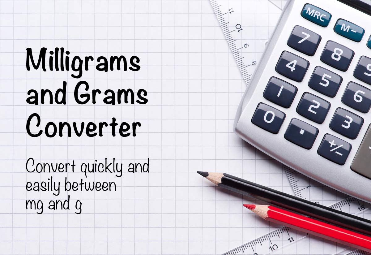Milligrams To Grams Converter Chart