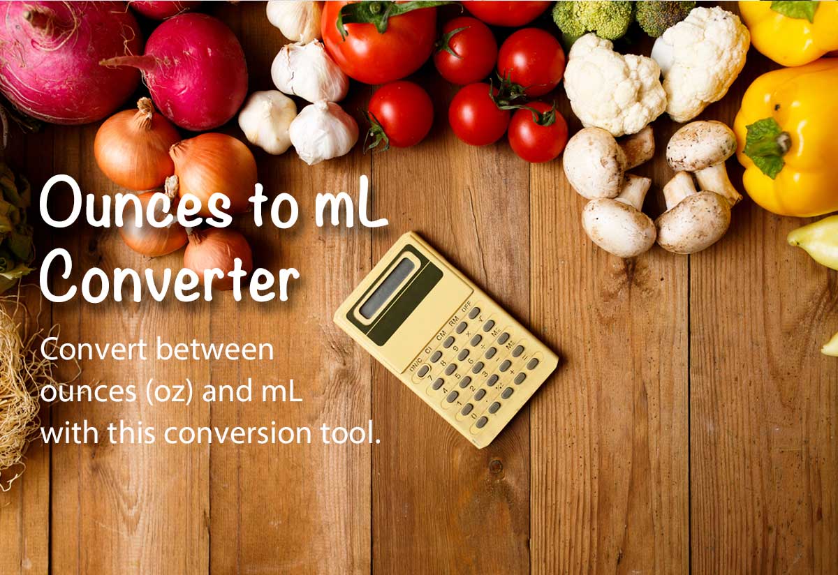 Ounces to ml / ml to Ounces Conversion